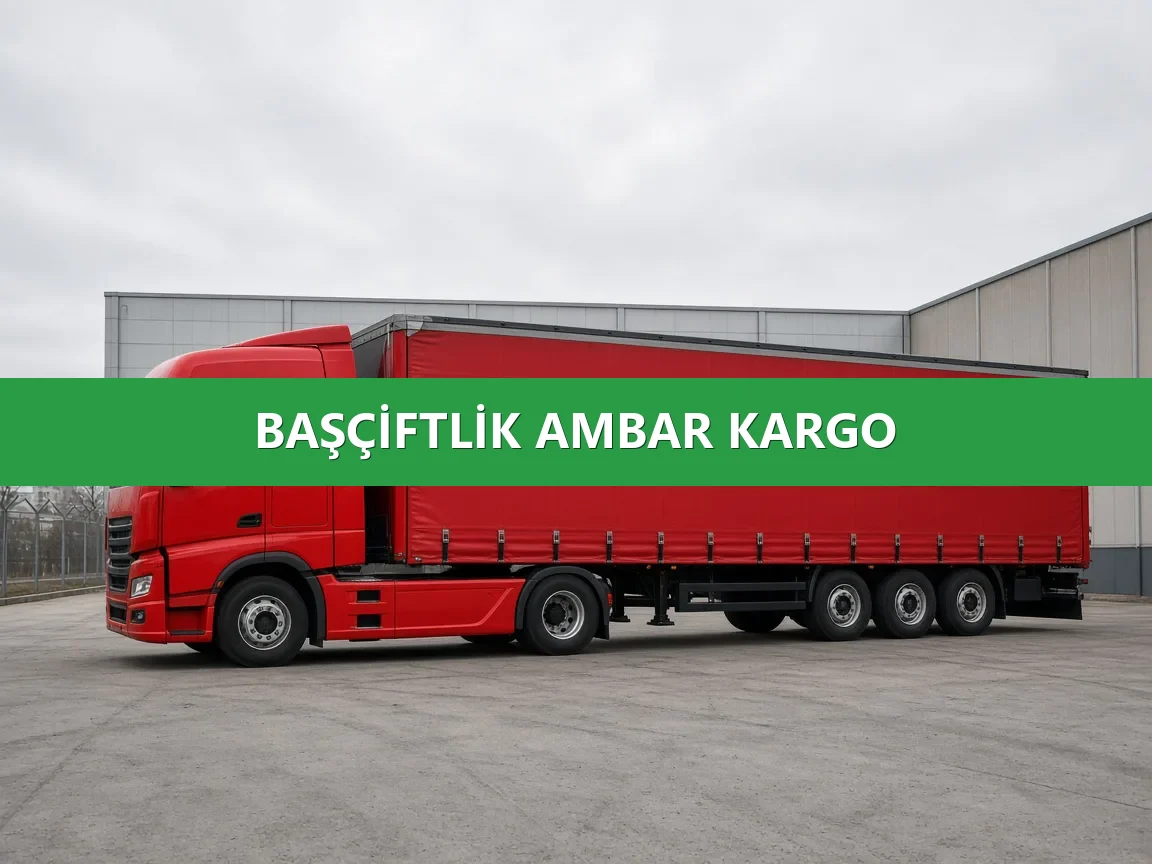 Başçiftlik Ambar Kargo